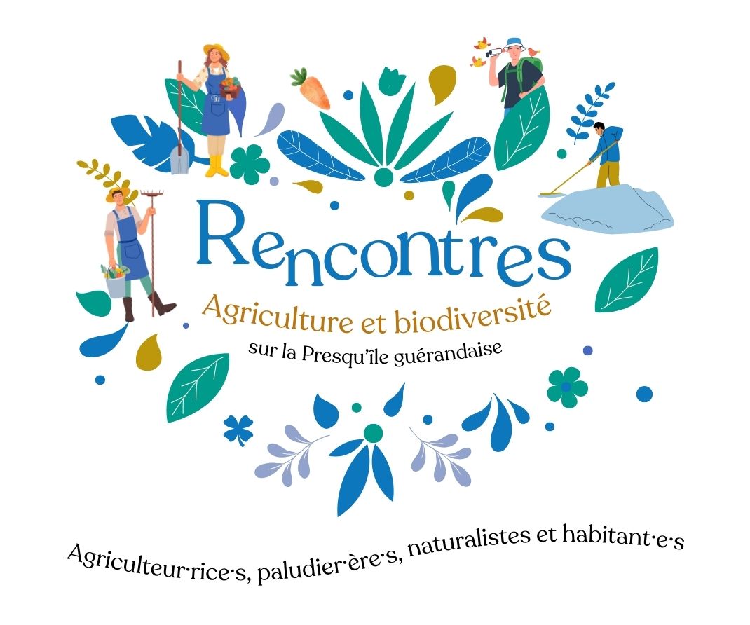Rencontres “Agriculture et biodiversité” sur la Presqu’île Guérandaise